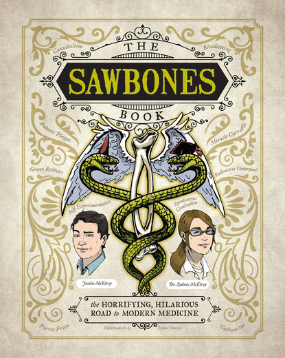 Justin McElroy - The Sawbones Book