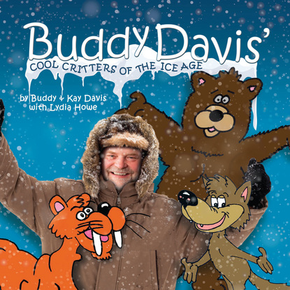 

Buddy Davis' Cool Critters of the Ice Age