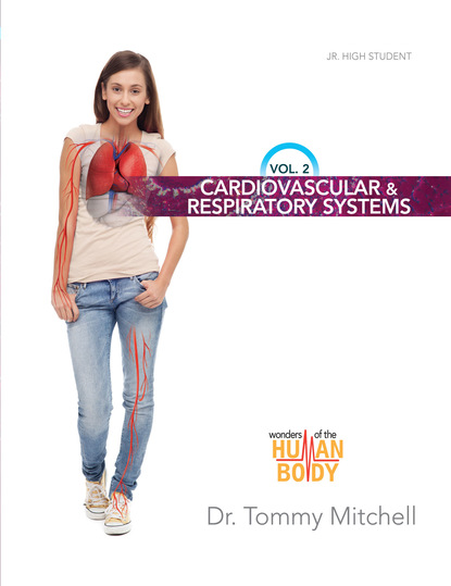 

Introduction to Anatomy & Physiology Volume 2: Cardiovascular and Respiratory Systems