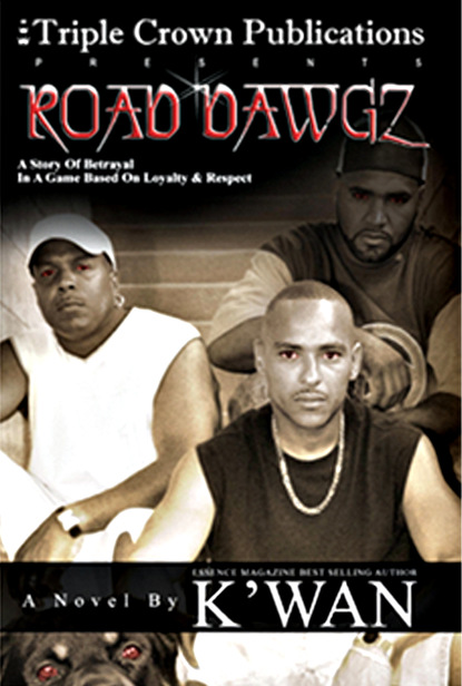 K’wan - Road Dawgz