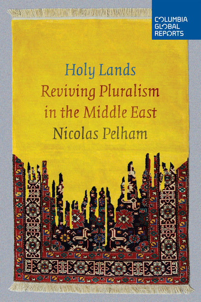 Nicolas Pelham - Holy Lands