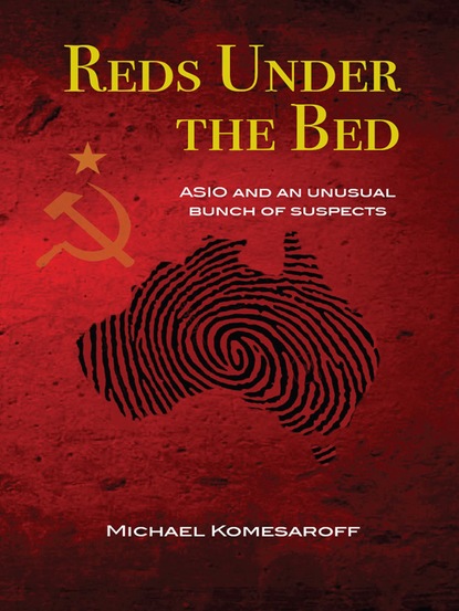 Michael Komesaroff - Reds Under the Bed