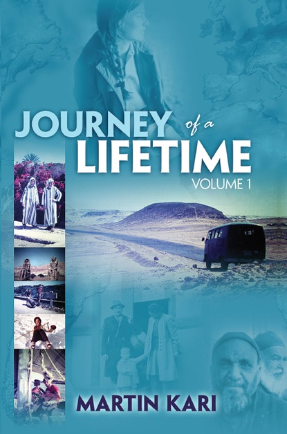 Martin Kari — Journey of a Lifetime, Volume 1