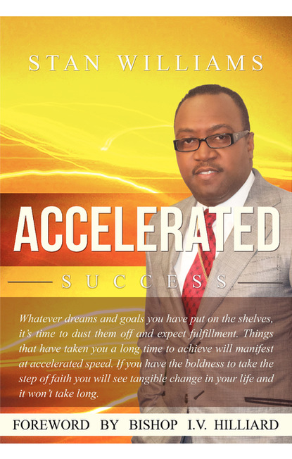 Stanley Williams - Accelerated Success