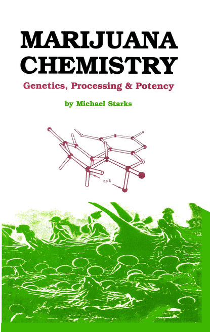 Michael Starks - Marijuana Chemistry