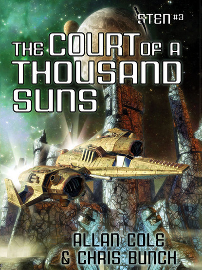 Allan  Cole - The Court of a Thousand Suns (Sten #3)