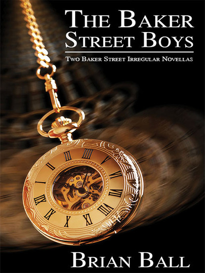 Brian N. Ball — The Baker Street Boys