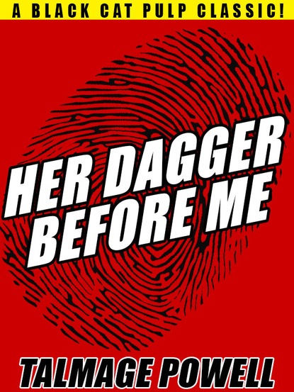 Talmage Powell — Her Dagger Before Me