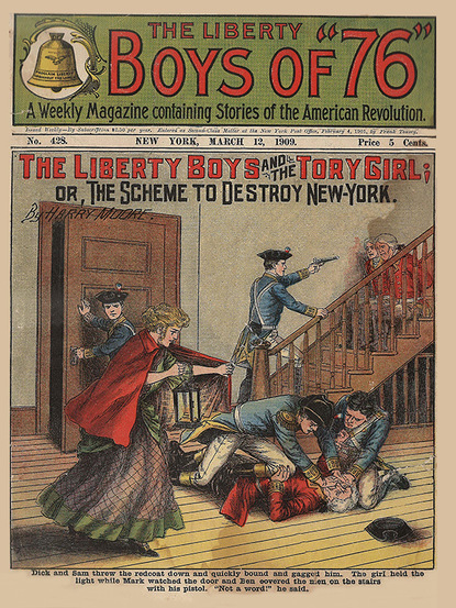

The Liberty Boys and the Tory Girl