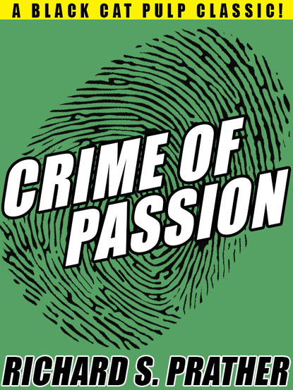 Richard S. Prather — Crime of Passion