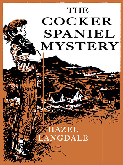 Hazel Langdale — The Cocker Spaniel Mystery