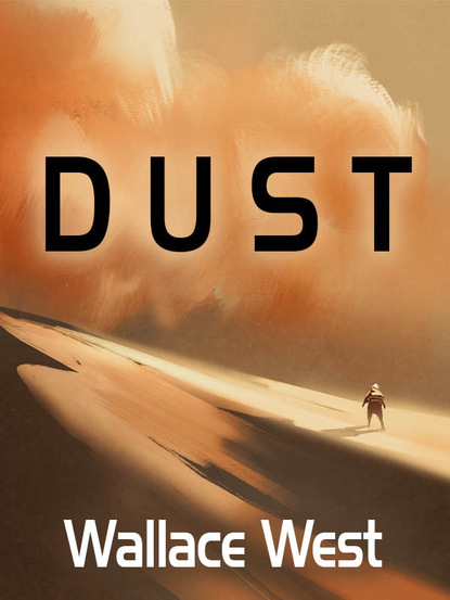 Wallace West — Dust