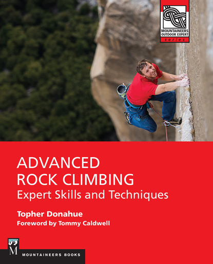 Topher Donahue - Advanced Rock Climbing