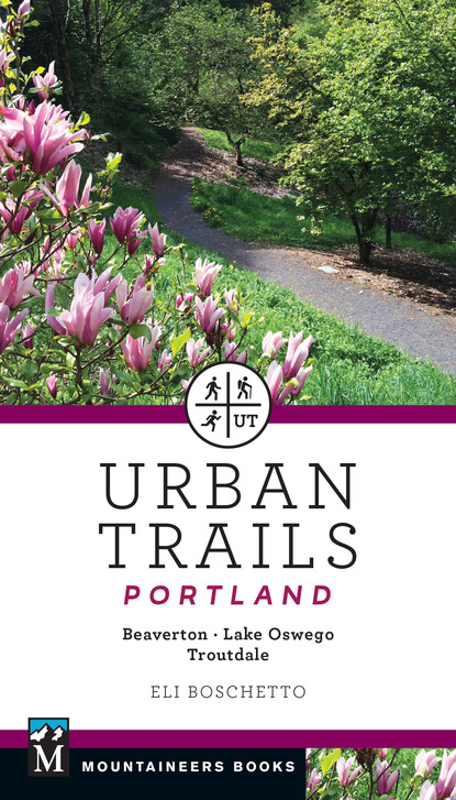 Eli Boschetto - Urban Trails Portland