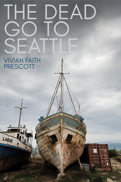 

The Dead Go to Seattle