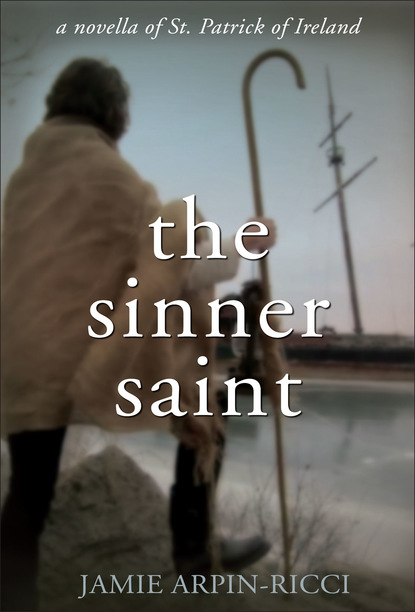 Jamie Arpin-Ricci — The Sinner Saint