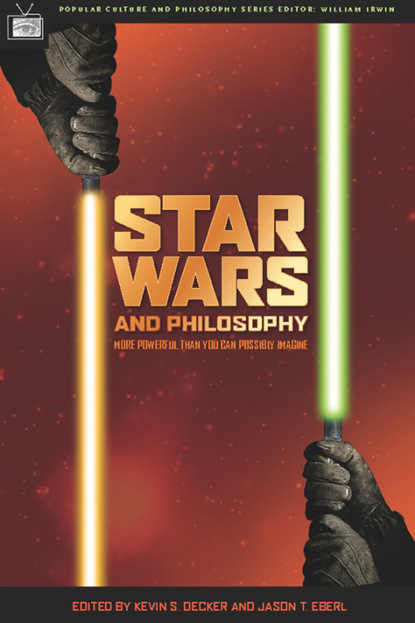 Jason T. Eberl - Star Wars and Philosophy