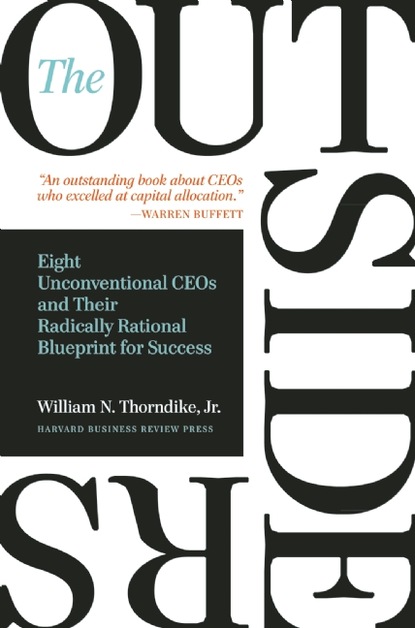 William N. Thorndike - The Outsiders