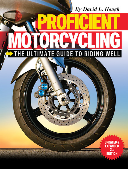 

Proficient Motorcycling