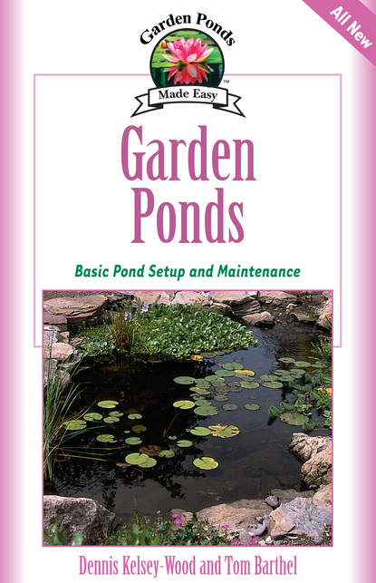 Dennis Kelsey-Wood - Garden Ponds