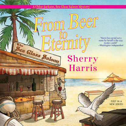 Sherry Harris - From Beer to Eternity (Unabridged)