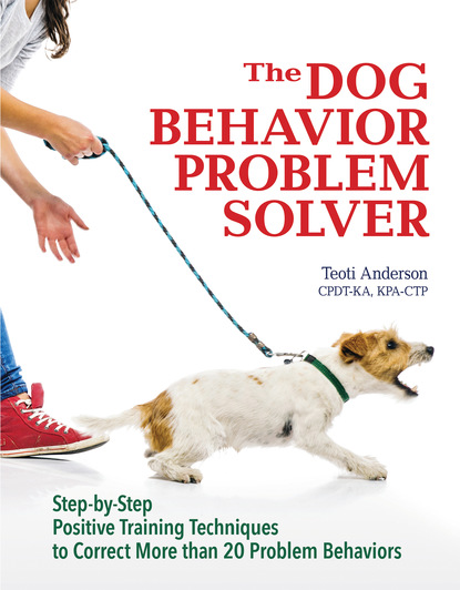 Teoti  Anderson - The Dog Behavior Problem Solver