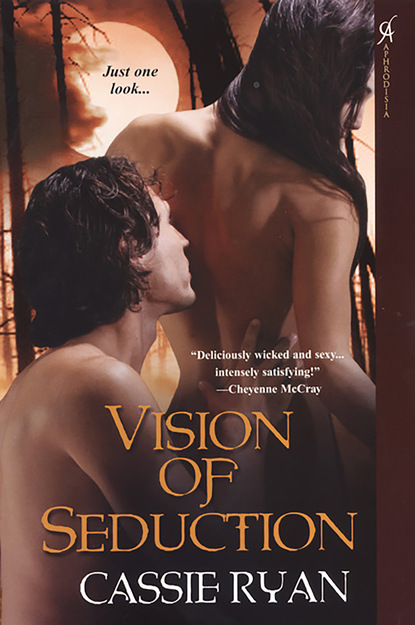 Cassie  Ryan - Vision of Seduction