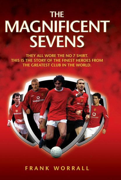 Frank Worrall — The Magnificent Sevens