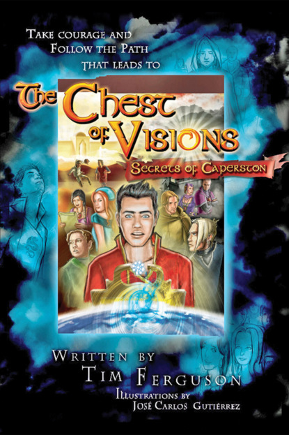 Tim Ferguson - The Chest of Visions: Secrets of Caperston