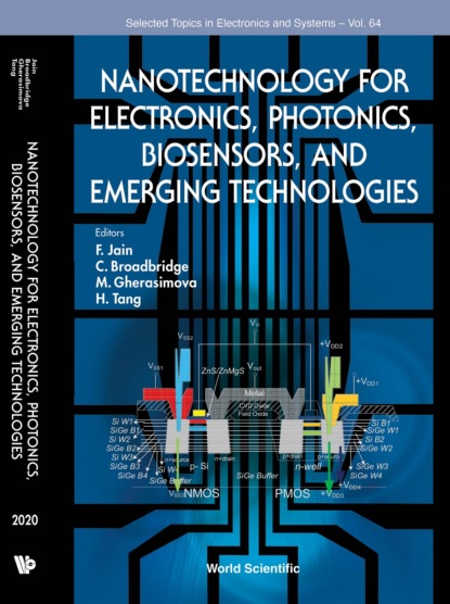 

Nanotechnology For Electronics, Photonics, Biosensors, And Emerging Technologies