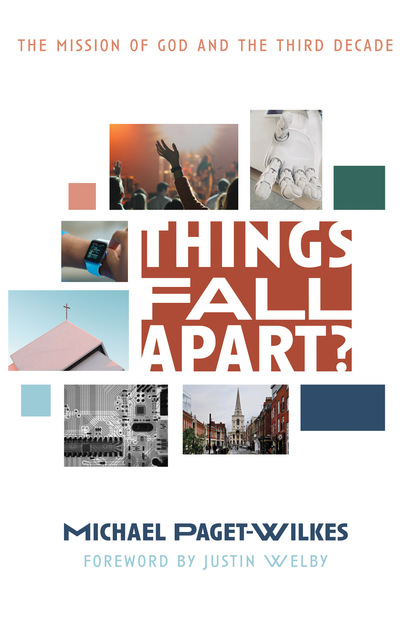 Michael Paget-Wilkes — Things Fall Apart?