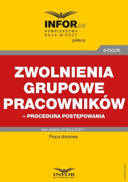 praca zbiorowa - Zwolnienia grupowe pracowników – procedura postępowania