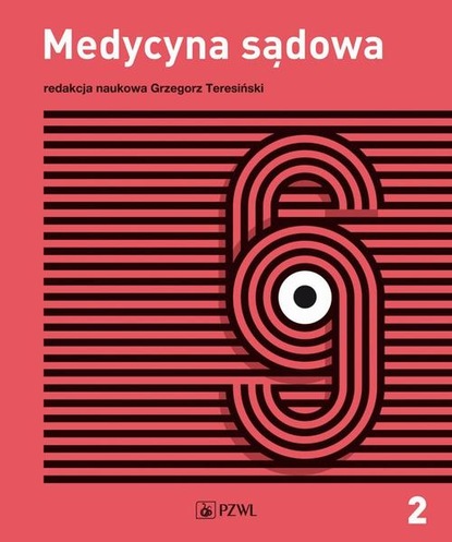 Группа авторов - Medycyna sądowa Tom 2