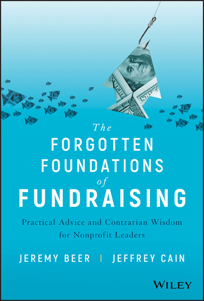 Jeremy Beer - The Forgotten Foundations of Fundraising