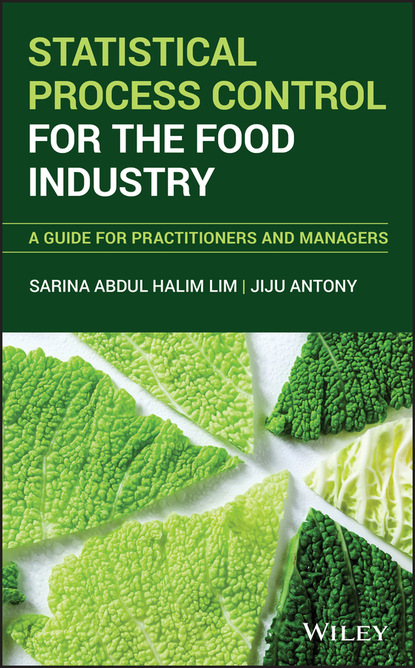 Jiju  Antony - Statistical Process Control for the Food Industry
