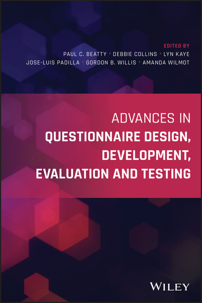 Группа авторов — Advances in Questionnaire Design, Development, Evaluation and Testing