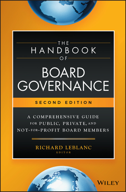 Группа авторов - The Handbook of Board Governance