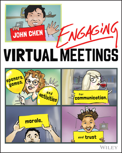 John Chen - Engaging Virtual Meetings