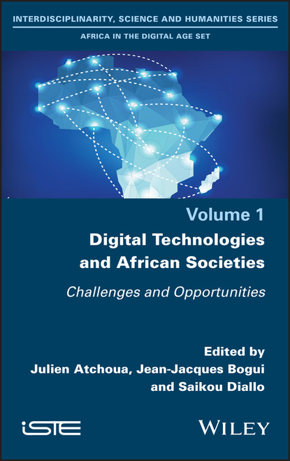 Digital Technologies and African Societies - Группа авторов
