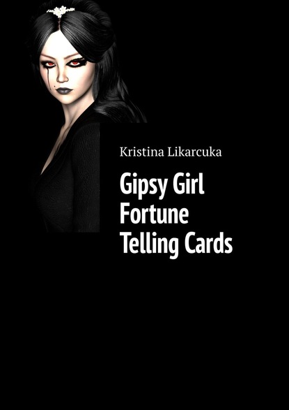 Kristina Likarcuka — Gipsy Girl Fortune Telling Cards
