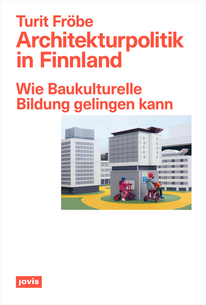 

Architekturpolitik in Finnland