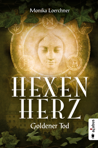 

Hexenherz. Goldener Tod