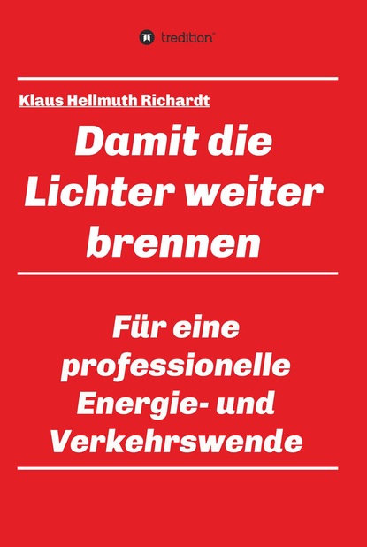 

Damit die Lichter weiter brennen