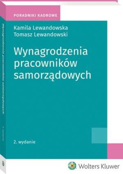 Tomasz Lewandowski - Wynagrodzenia pracowników samorządowych