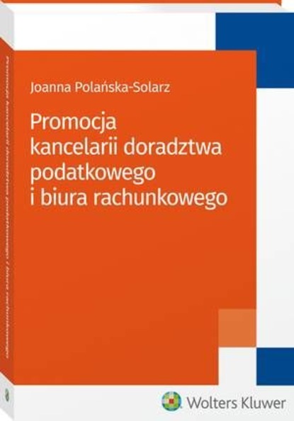 Joanna Polańska-Solarz - Promocja kancelarii doradztwa podatkowego i biura rachunkowego