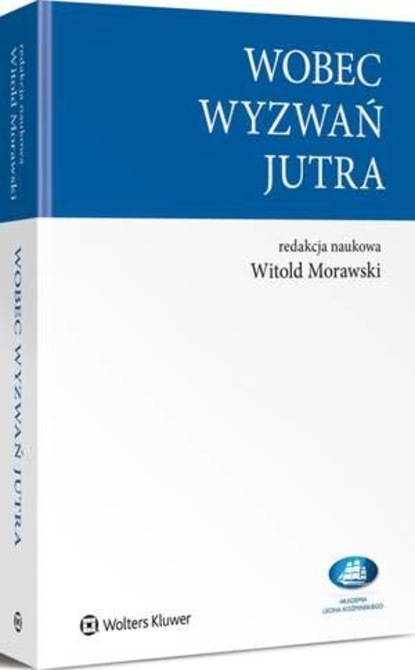 

Wobec wyzwań jutra