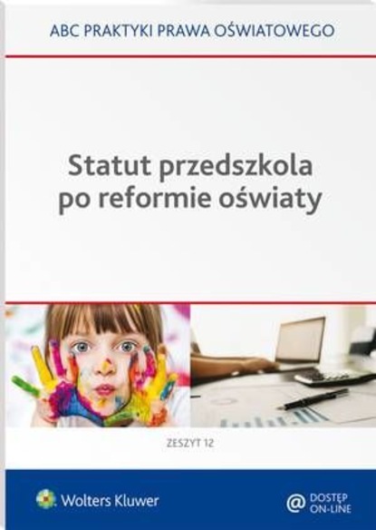 Lidia Marciniak - Statut przedszkola po reformie oświaty