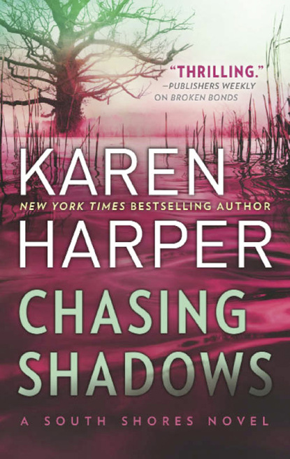 Karen Harper - Chasing Shadows