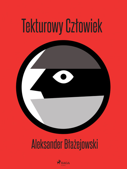 Aleksander Błażejowski - Tekturowy Człowiek