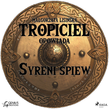 Ксюша Ангел - Tropiciel opowiada. Syreni śpiew